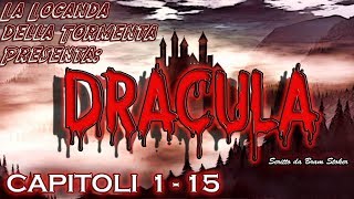 Audiolibro Dracula  Bram Stoker  Capitoli dal 1° al 15° [upl. by Adnema]