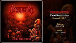 Verminator MAS  Fatal Devastation Full Album 2017 [upl. by Sims709]