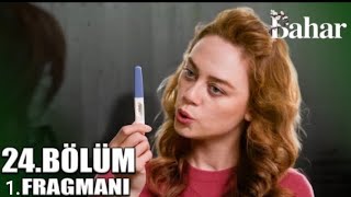 Bahar 24 Bölüm 1 Fragmanı  Bahar Hamile [upl. by Odraner]