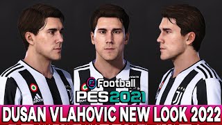 PES 2021 DUSAN VLAHOVIC NEW FACE amp HAIRSTYLE [upl. by Eilsew]