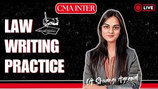 Law Writing Practice  CMA Inter Law  Important Live Session [upl. by Eidaj250]