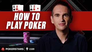 How to Play Poker for Beginners  PokerStars Learn [upl. by Annis840]