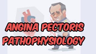 Angina pectoris pathophysiology [upl. by Jennifer]