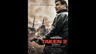 Taken 2 [upl. by Vasily288]