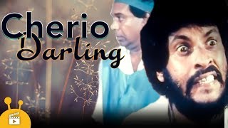 චෙරියෝ ඩාර්ලිං  Cherio Darling  Sinhala Comedy Film  Bandu Samarasingha  Tennyson Cooray [upl. by Undry]