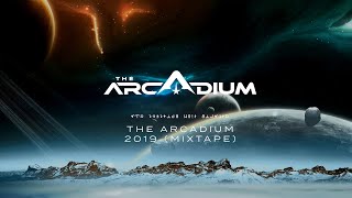 The Arcadium 2019 Mixtape [upl. by Herculie]