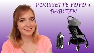 Poussette Yoyo  Babyzen  Revue et avis [upl. by Rimas]