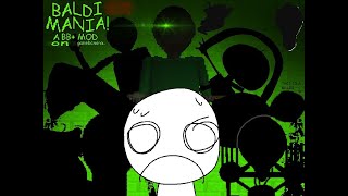 Baldi Mania [upl. by Anauqat948]