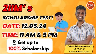 2IIM scholarship test┃Getupto 100 scholarship┃CAT 2024 [upl. by Lhadnek]