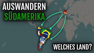 Auswandern Südamerika  Welches Land 🇧🇷 🇺🇾 🇵🇾 🇦🇷 🇨🇱 🇵🇪 🇨🇴 [upl. by Celeski265]