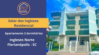 Apartamento 2 dormitórios no Solar dos Ingleses Residencial  Ingleses Norte  Florianópolis  SC [upl. by Terrilyn]