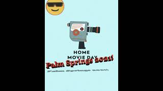 Home Movie Day Palm Springs 20202021 Trailer [upl. by Azerila]