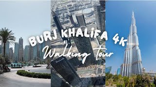 Burj Khalifa 4K Walking Tour [upl. by Shoifet]