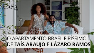 Taís Araujo e Lázaro Ramos abrem apartamento cheio de brasilidade  CASA VOGUE [upl. by Bruyn689]