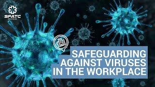 Safeguarding against viruses in the workplace [upl. by Sairu]