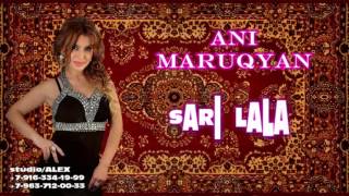 Ani Maruqyan  SARI LALA [upl. by Florio]