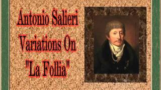 Salieri  Variations on La Follia [upl. by Notsuj]