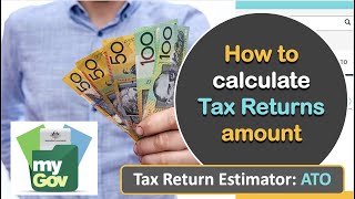 How to calculate tax return in Australia 2021  ATO tax estimator [upl. by Galloway]