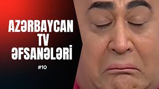 AZƏRBAYCAN TV ƏFSANƏLƏRİ 10 [upl. by Etnovert]