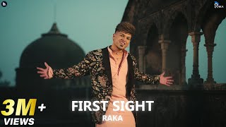 First Sight  Official Video  RAKA [upl. by Sadiras]