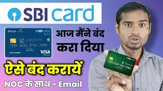 How to close credit card Live देख लो  sbi credit card band kaise kare [upl. by Arraeis443]