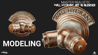 Master the Art of Realistic Wall Hydrant Modeling in Blender Part 1 [upl. by Nyrehtac]