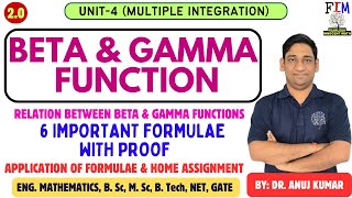 BETA amp GAMMA FUNCTIONS  RELATION BETWEEN BETA AND GAMMA FUNCTIONS  EXAMPLE  FORMULAE PROOF [upl. by Mathur478]