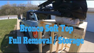 Bronco Soft Top Full Removal  Custom Storage Cart [upl. by Anattar]