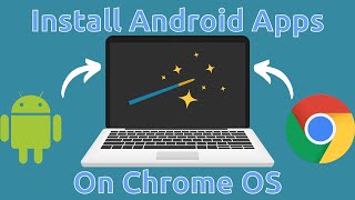 How To Install Android Apps On Chrome OS [upl. by Hsihsa257]