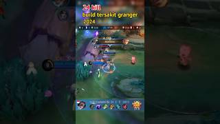 Build tersakit granger 2024🔥🔥  mobilelegends mlbb [upl. by Dnalyk]