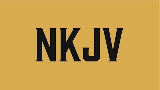 Is The NKJV Any Good [upl. by Grew]