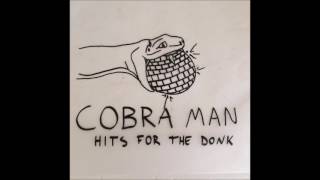 Cobra Man  MANRAMP [upl. by Morrison]