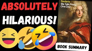 Me Talk Pretty One Day Audiobook  Book Summary by David Sedaris 🗣️📚  Bookish Capsules 😄 [upl. by Ruenhs]