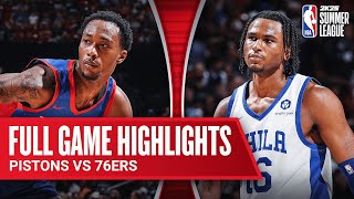 PISTONS vs 76ERS  NBA SUMMER LEAGUE  FULL GAME HIGHLIGHTS [upl. by Veronica]