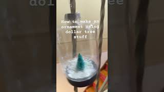 How to make an ornament using dollar tree stuff 🎄❄️ [upl. by Enoek85]