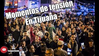 Habitantes de Tijuana protestan contra la Caravana Migrante [upl. by Garneau37]