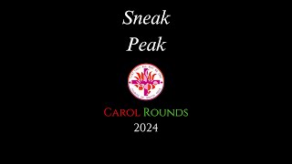 2024 Carol Rounds Sneak Peak [upl. by Ortiz545]