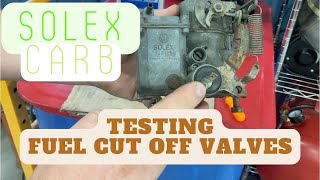 Simple Tests  Solex 34 Pict 3 Fuel Cutoff Valve  Aircooled VW [upl. by Noraa766]