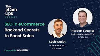 SEO in eCommerce with Louis Smith [upl. by Xila]