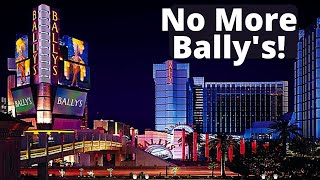 Say Goodbye to Ballys Hotel amp Casino in Las Vegas [upl. by Trygve]