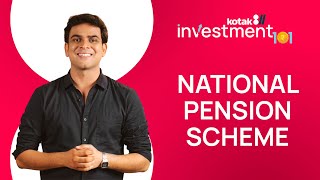 All you need to know about NPS  Investment 101 with Kotak811 [upl. by Atrahc]