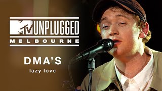 DMAS  Lazy Love MTV Unplugged Melbourne [upl. by Idoc759]