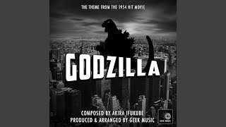 Godzilla  1954  Main Theme [upl. by Arber]