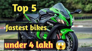 TOP 5 FASTEST BIKES IN INDIA UNDER 4 LAKH4 लाख के अंदर सबसे तेज BIKESFASTESTTHE APACHE GUY [upl. by Mendes386]