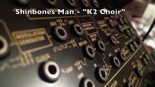 Shinbones Man  K2 Choir [upl. by Lesli]