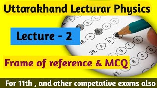 uttarakhand lecturer physics  L  2  uniform and non uniformly accelerated motion amp numericals [upl. by Allanson]