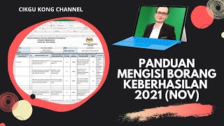 Panduan Mengisi Borang Keberhasilan 2021 Penilaian Akhir  November [upl. by Anneh]