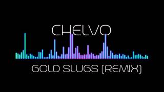 DJ Khaled  Gold Slugs Chelvo Remix FREE DOWNLOAD [upl. by Elyc]