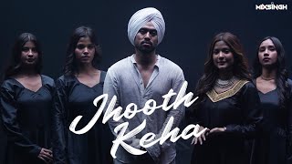 JHOOTH KEHA Official Music Video Juss x MixSingh  New Punjabi Song 2024 [upl. by Hafeenah933]