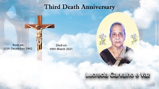 Third death anniversary  Lucrecia Carvalho e Vaz 09 March 24 Mother of God Church Majorda [upl. by Einrae]